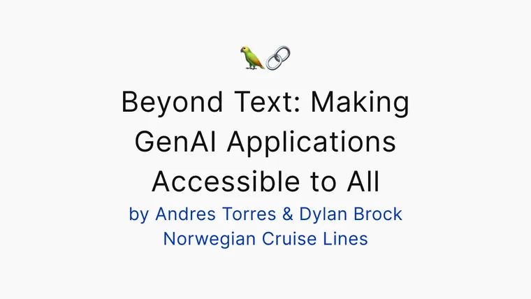 Beyond Text: Making GenAI Applications Accessible to All