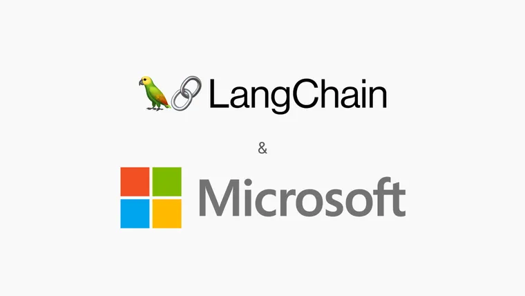 LangChain Expands Collaboration with Microsoft