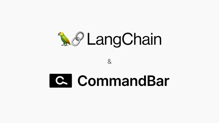 LangChain Partners with CommandBar on their Copilot User Assistant