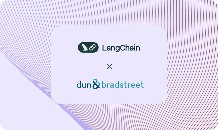 How Dun & Bradstreet’s ChatD&B™ uses LangChain and LangSmith to deliver trusted, data-driven AI insights