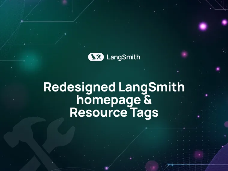 LangSmith: Redesigned product homepage and Resource Tags for better organization